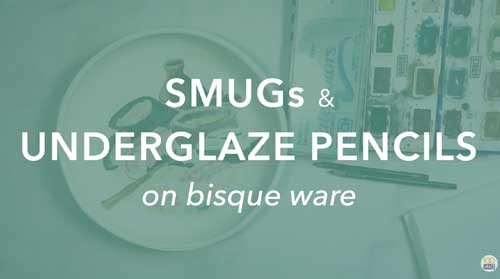 Smugs and Underglaze Pencils